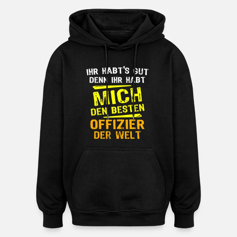 Offizier Geschenk - Oversized Unisex Hoodie - Schwarz