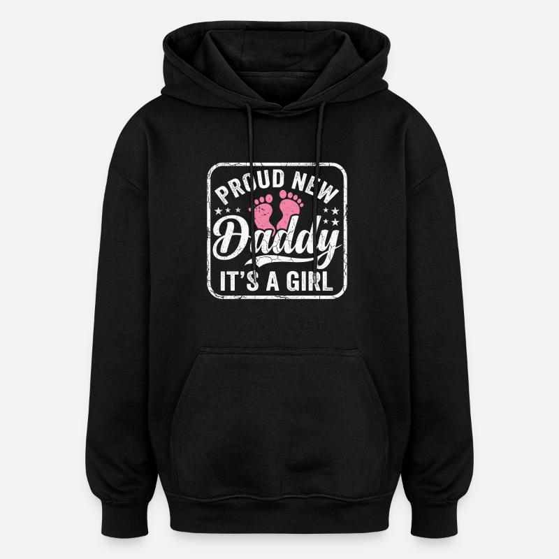 Werdender Papa & Vater, Geburt Tochter Mädchen - Oversized Unisex Hoodie - Schwarz