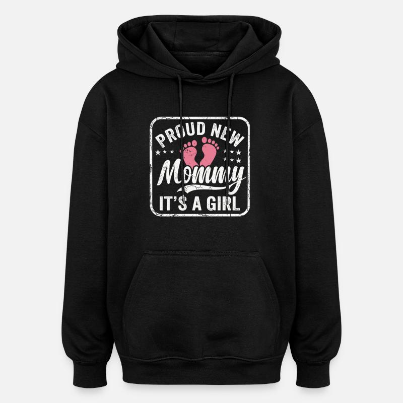 Werdende Mama & Mutter, Geburt Tochter Mädchen - Oversized Unisex Hoodie - Schwarz