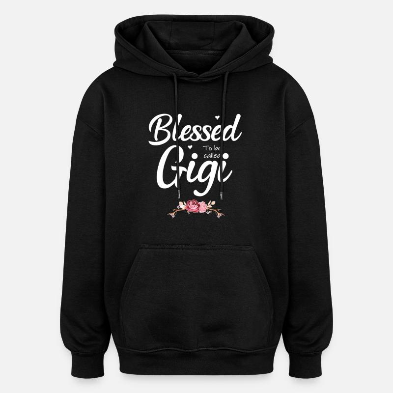 Fier d’être appelé Gigi Shirt - Sweat à capuche oversize unisexe - noir