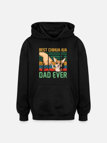 Best Chihuahua Dad Ever Retro Tee - Oversized Unisex Hoodie - black