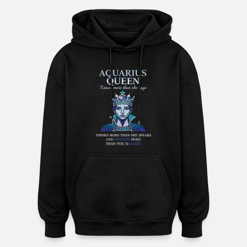 Aquarius Queen Sternzeichen Wassermann - Oversized Unisex Hoodie - Schwarz
