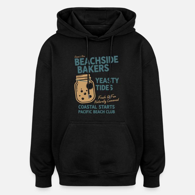 Sauerteigbrot Backen Strandbäcker Hefig - Oversized Unisex Hoodie - Schwarz