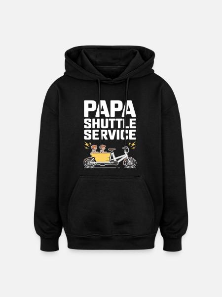 Papa Shuttle Service Cargo Bike Papa - Oversized Unisex Hoodie - black