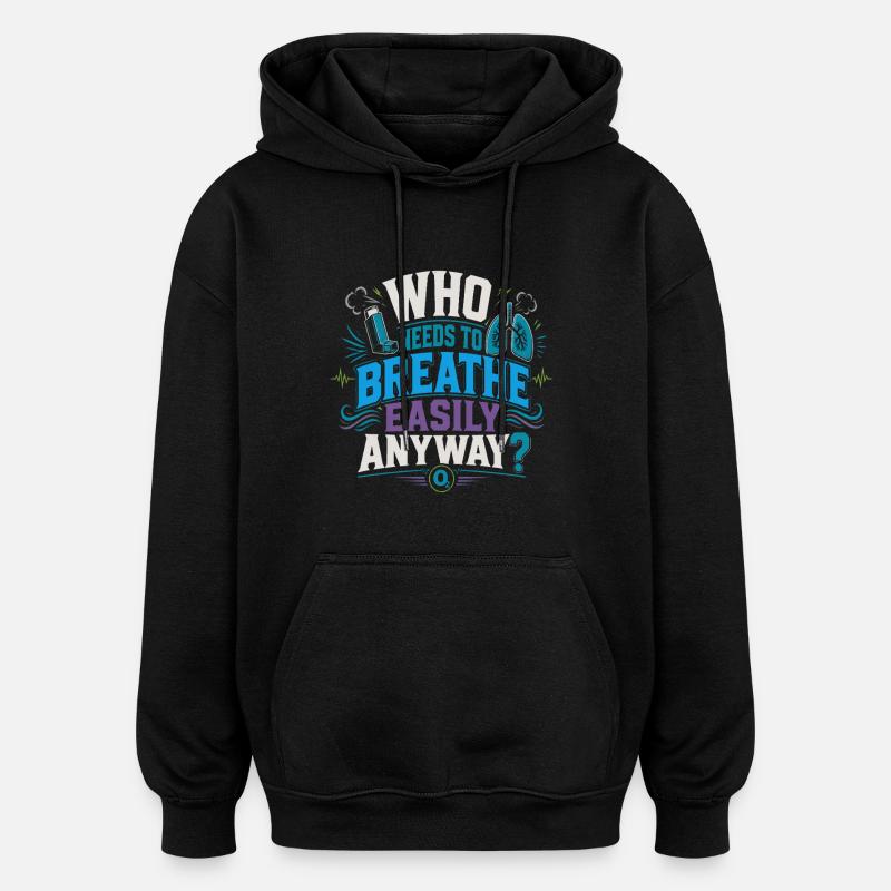 Asthme Asthmatiques - Sweat à capuche oversize unisexe - noir