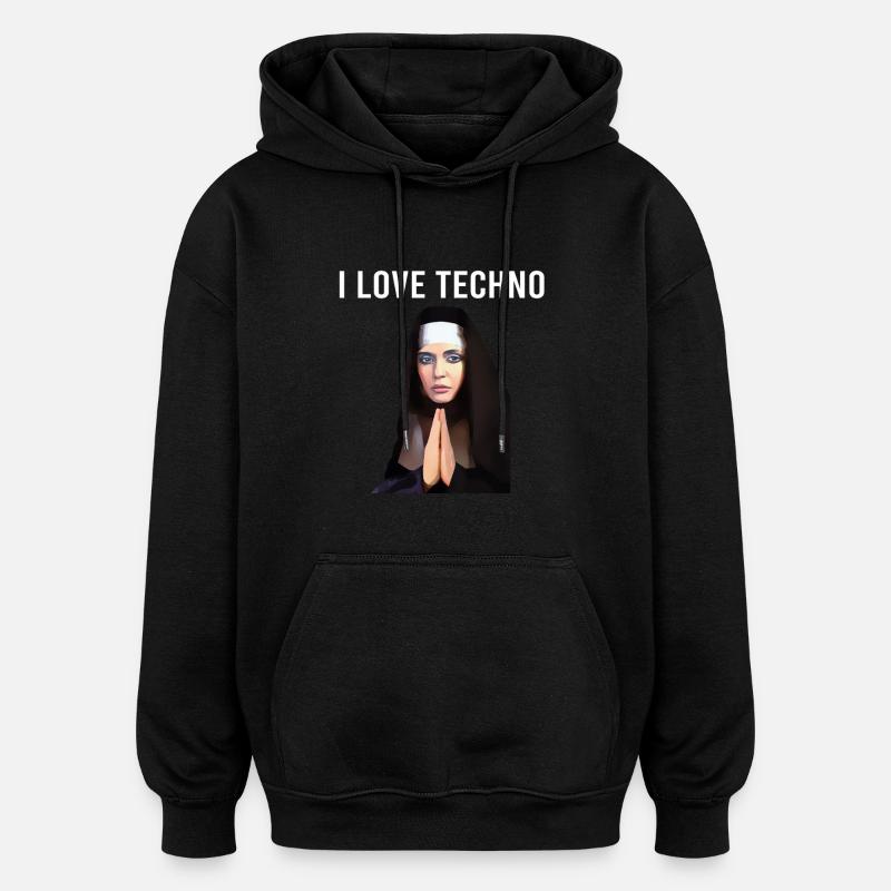 I Love Techno Nonne - Oversized Unisex Hoodie - Schwarz