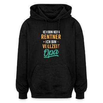 Vollzeit Opa - Oversized Unisex Hoodie - Schwarz - Vorne - Noah (186cm)
