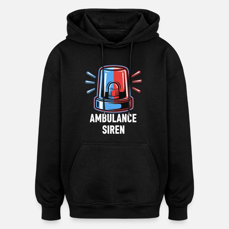 Sirène d’ambulance - Sweat à capuche oversize unisexe - noir