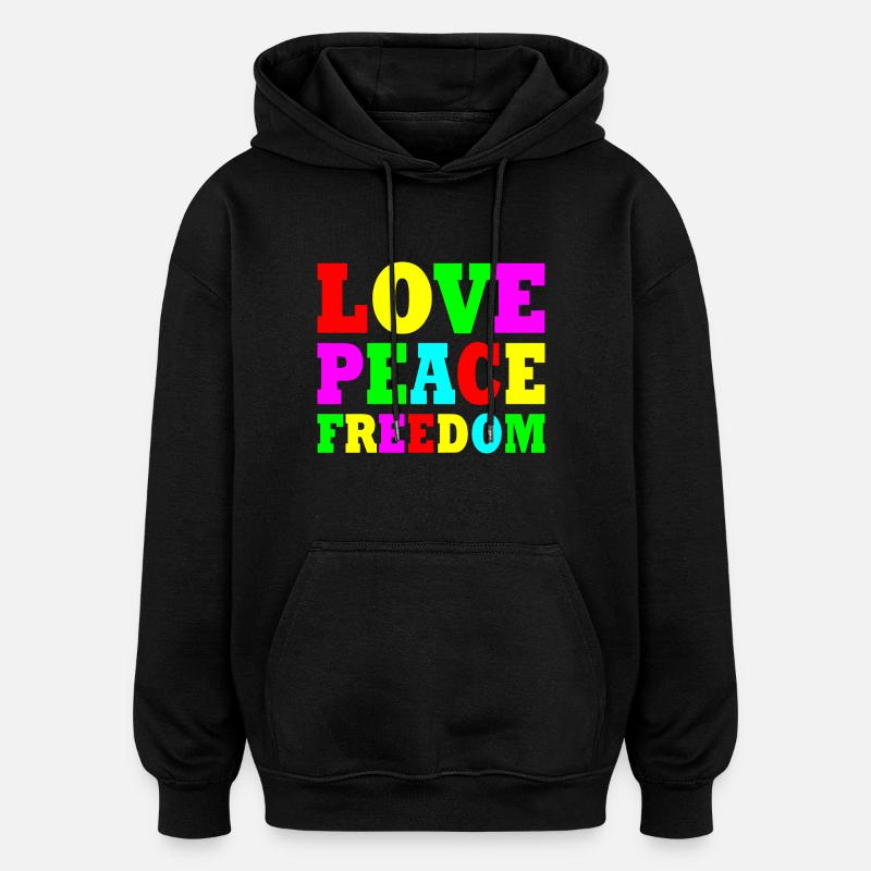 Love peace freedom - Sweat à capuche oversize unisexe - noir