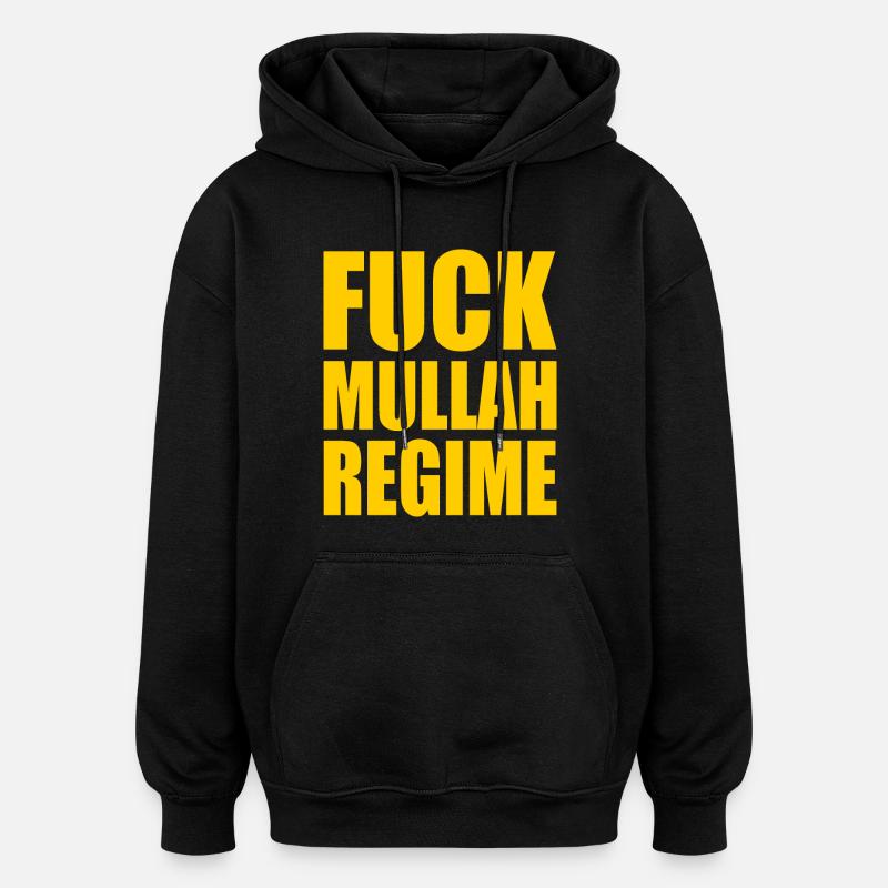 Fuck mullah regime iran - Sweat à capuche oversize unisexe - noir