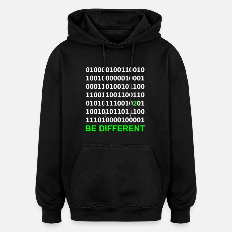 Be Different - Binary - Digital - Oversized Unisex Hoodie - black