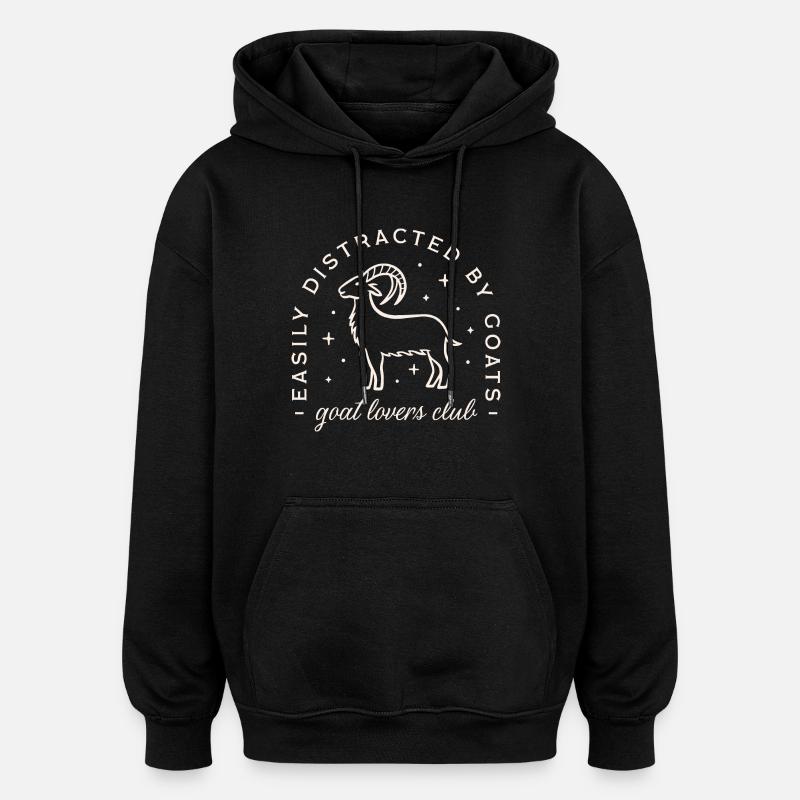 Goat lover funny - Oversized Unisex Hoodie - black