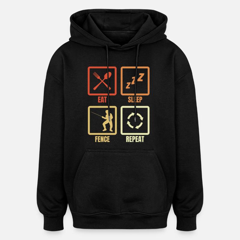 Manger, dormir, escrimer, répéter - Sweat à capuche oversize unisexe - noir