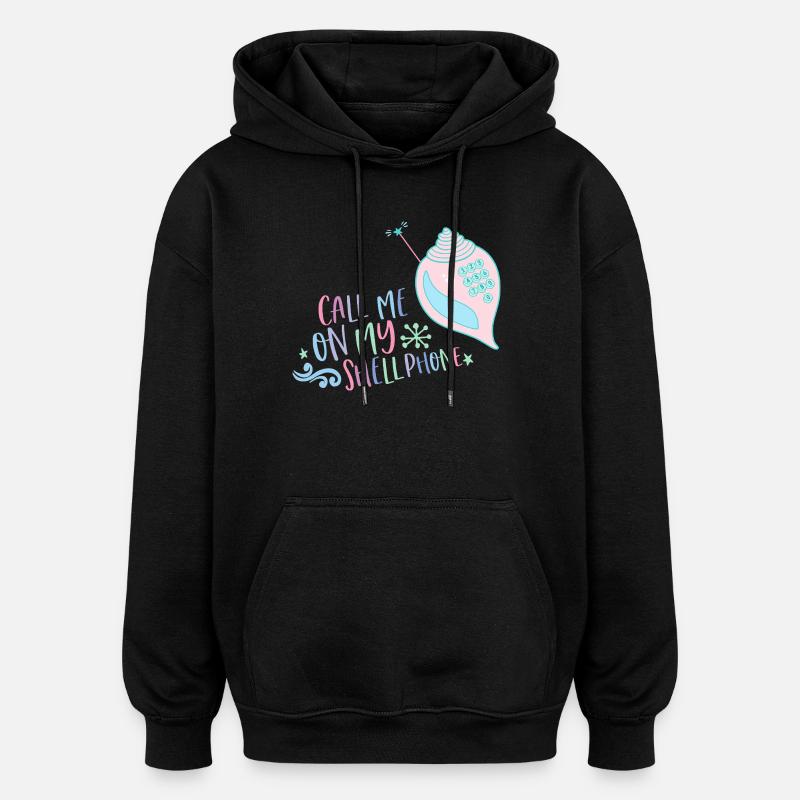 Appelez-moi sur mon Shellphone Mermaid - Sweat à capuche oversize unisexe - noir