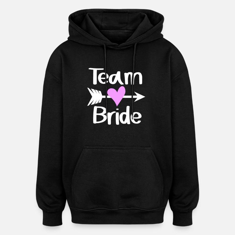 Team Braut - Oversized Unisex Hoodie - Schwarz