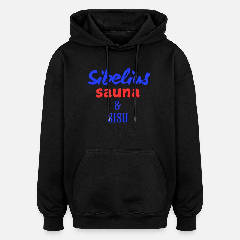 Sibelius, sauna et sisu - Sweat à capuche oversize unisexe - noir