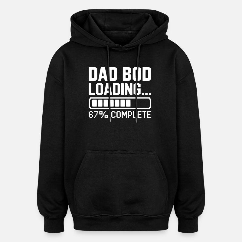 Papa Bod Loading - Oversized Unisex Hoodie - Schwarz