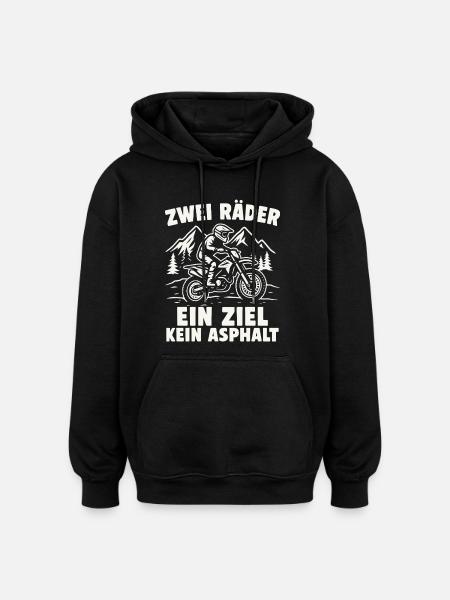 Two wheels. One goal. No asphalt. - Oversized Unisex Hoodie - black