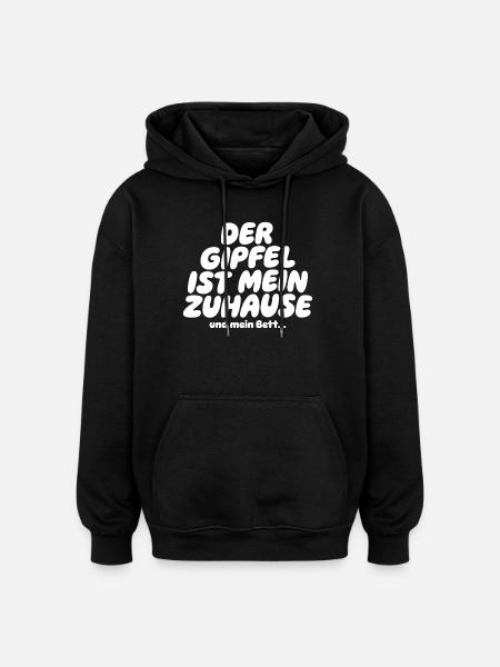 The Summit Is My Home Saying - Oversized Unisex Hoodie - black