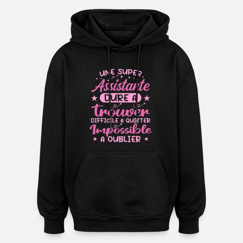 Ein Super Assistant - Assistent Geschenk - Oversized Unisex Hoodie - Schwarz