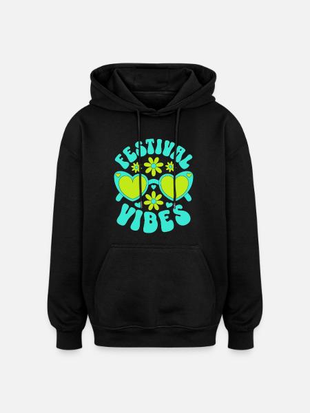 Festival Vibes - Oversized Unisex Hoodie - Schwarz