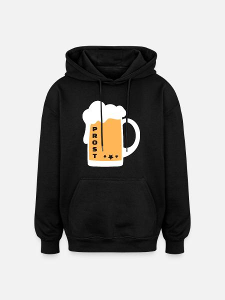 Prost Bier Alkohol Krug - Oversized Unisex Hoodie - Schwarz