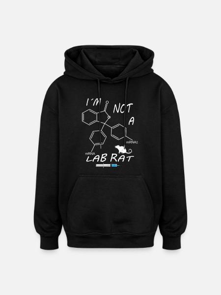 I'm not a lab rat - Oversized Unisex Hoodie - black
