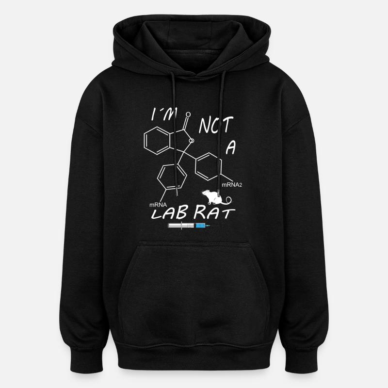 Ich bin keine Labor Ratte - Oversized Unisex Hoodie - Schwarz