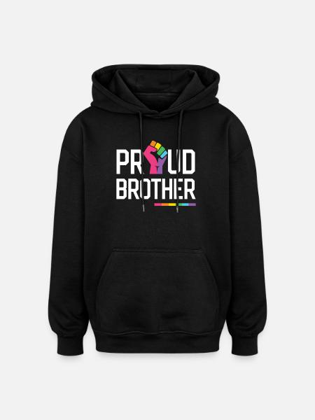 LGBT Pride Month - Proud Brother - Oversized Unisex Hoodie - black