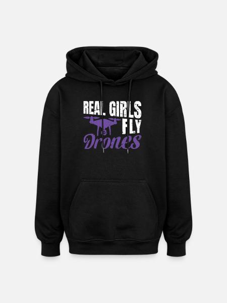Real Girls fly Drones - Oversized Unisex Hoodie - black