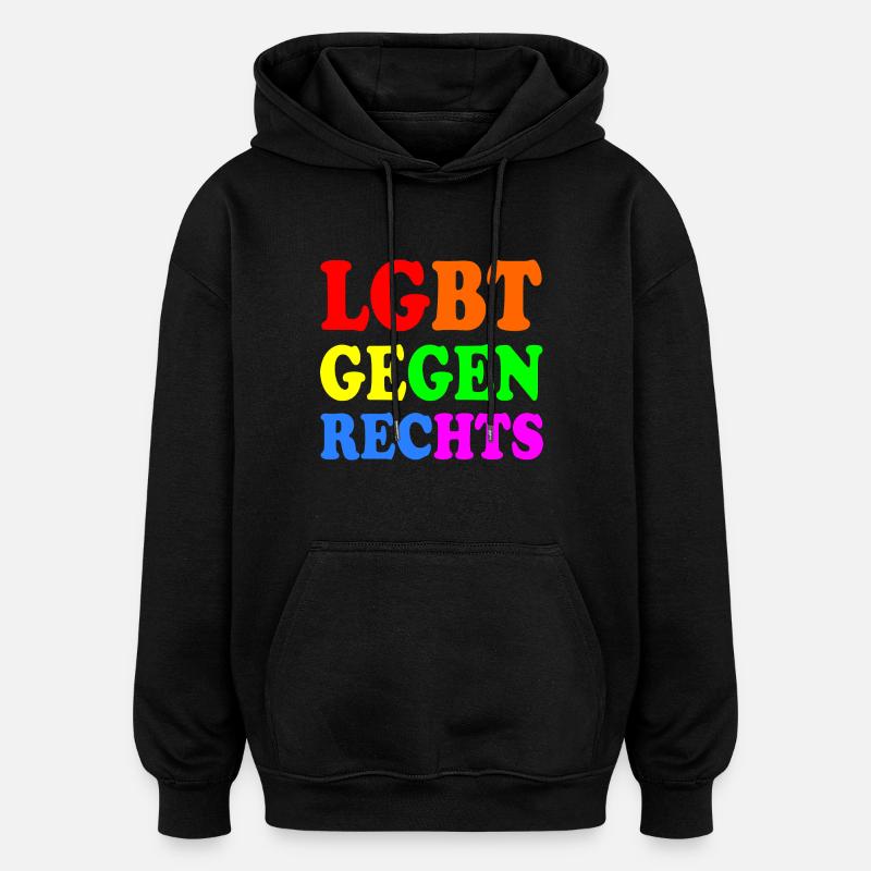 Lgbt gegen rechts - Oversized Unisex Hoodie - Schwarz