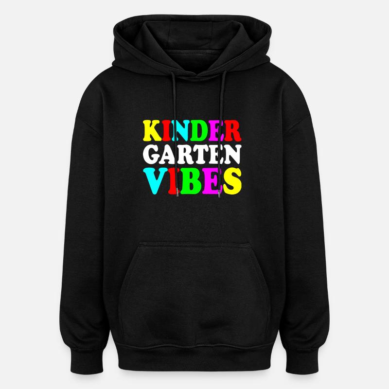 kindergarten vibes - Oversized Unisex Hoodie - black