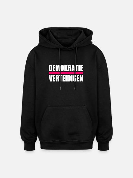 demokratie verteidigen - Oversized Unisex Hoodie - Schwarz