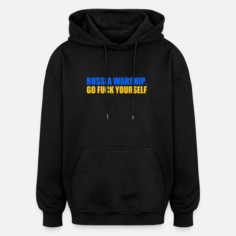 russian warship go f yourself - Sweat à capuche oversize unisexe - noir