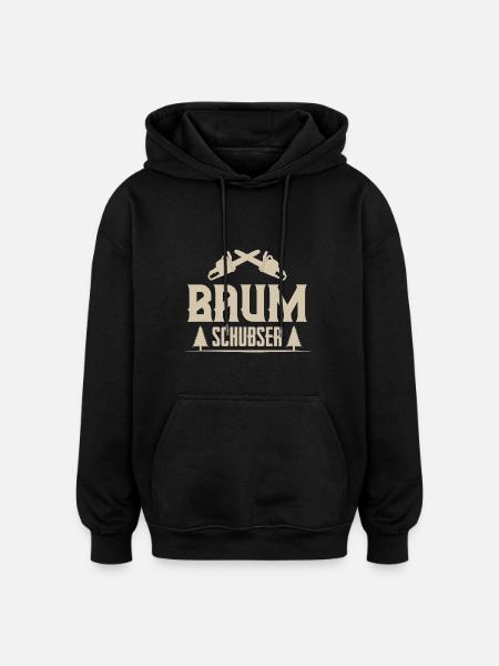 Holzfäller Baum Schubser - Oversized Unisex Hoodie - Schwarz
