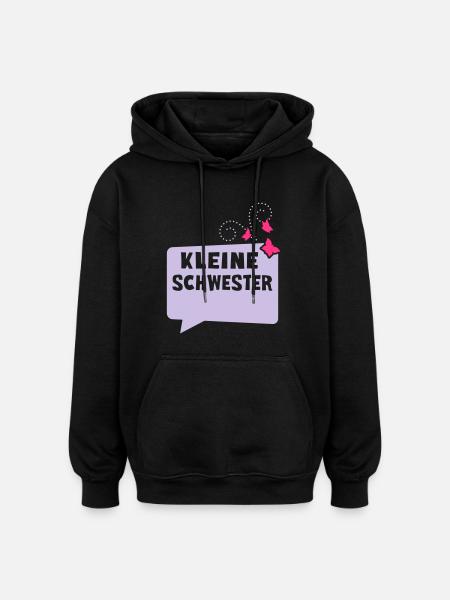 Little Sister - speech bubble - Oversized Unisex Hoodie - black