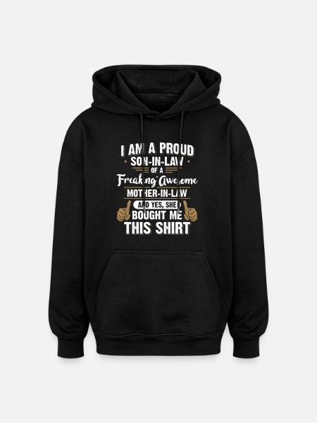 Stolt svigersøn fra en fantastisk svigermor - Oversize unisex hoodie - sort