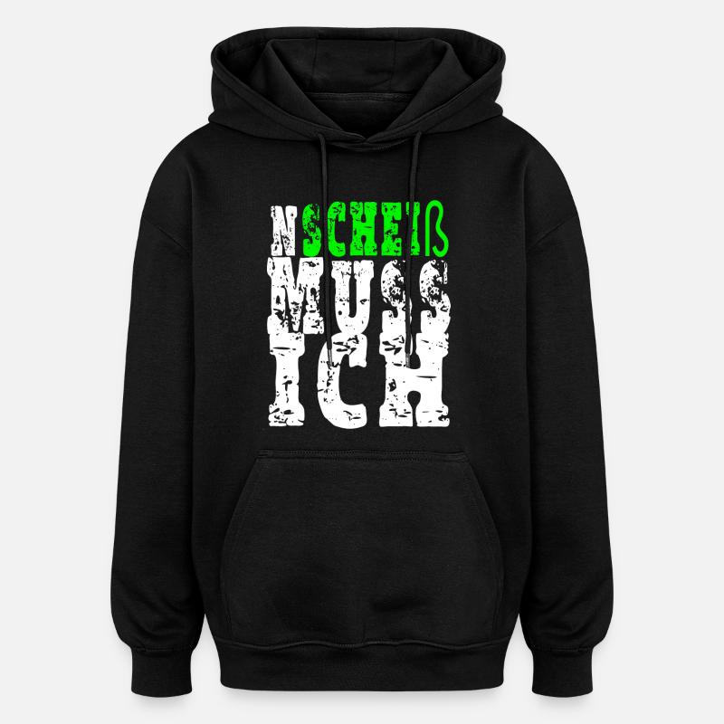 Je dois chier - Sweat à capuche oversize unisexe - noir