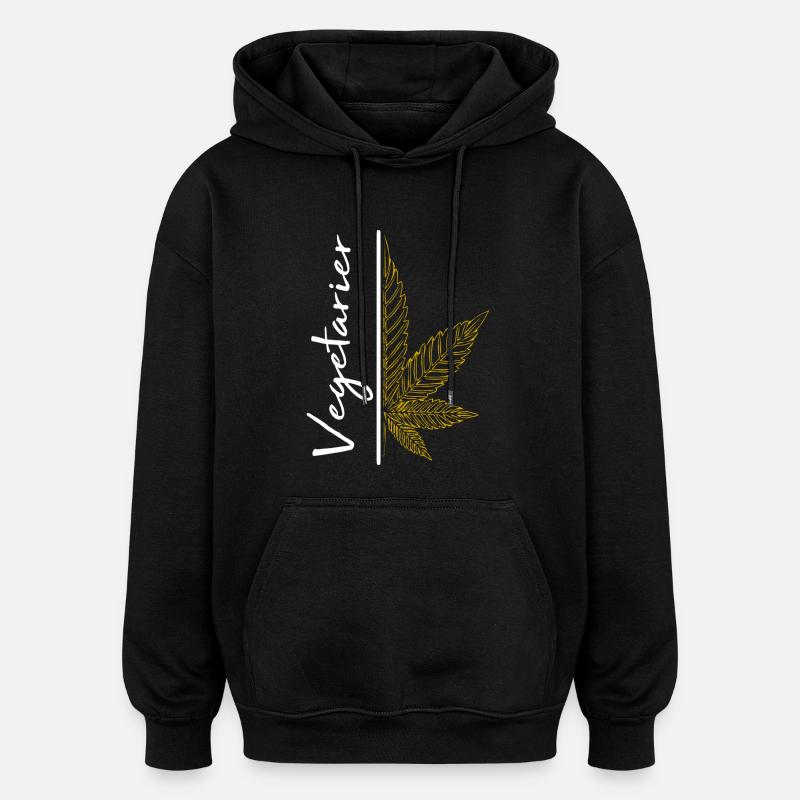 Vegetarier / Cannabis / Cannabisblatt / Hanf - Oversized Unisex Hoodie - Schwarz