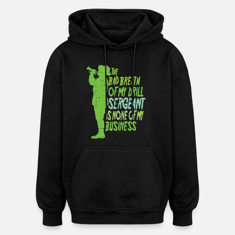 Drill Sergeant - Oversized Unisex Hoodie - black
