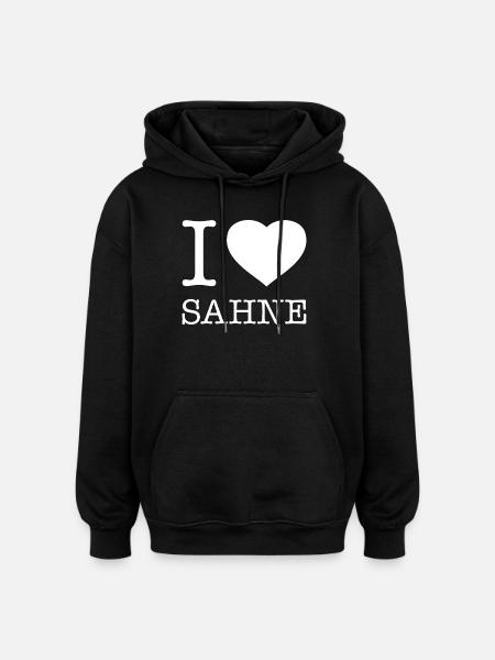 I love Sahne - Oversized Unisex Hoodie - Schwarz
