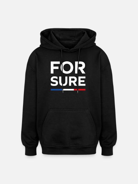 For sure, - Oversized Unisex Hoodie - black