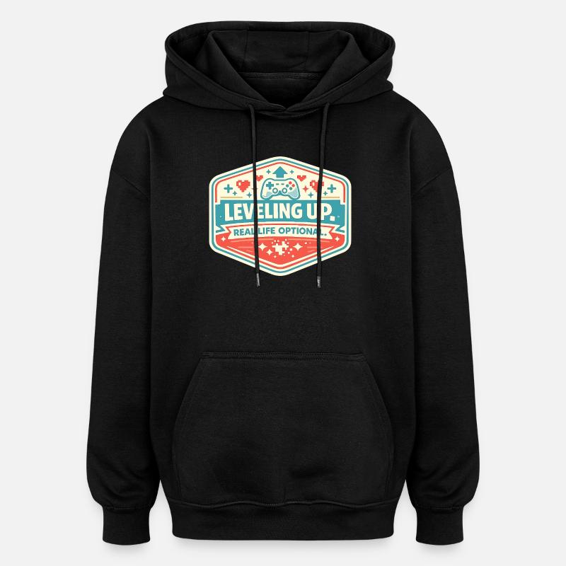 Passez au niveau supérieur - Sweat à capuche oversize unisexe - noir