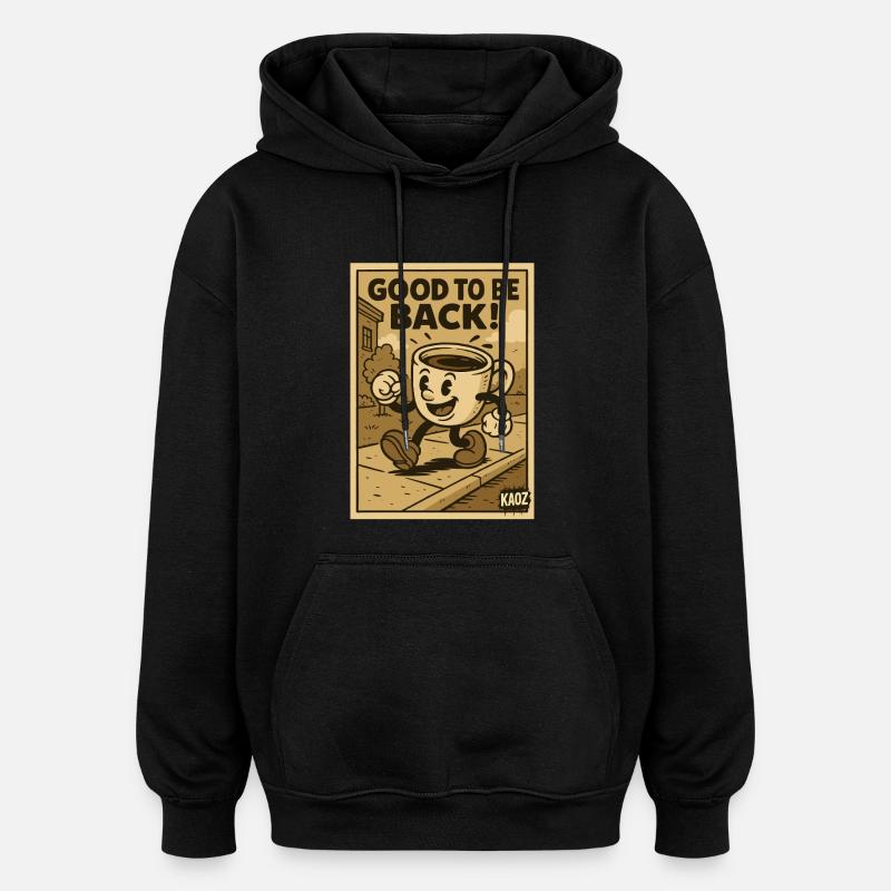Cheerful coffee cup walks - Oversized Unisex Hoodie - black