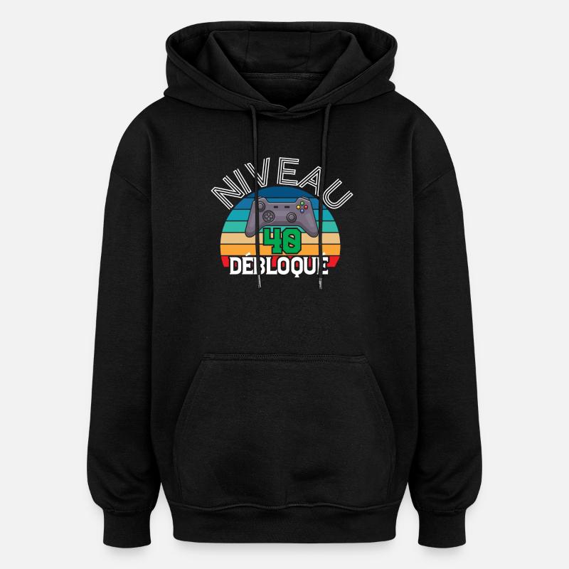 Niveau 40 débloqué - Sweat à capuche oversize unisexe - noir