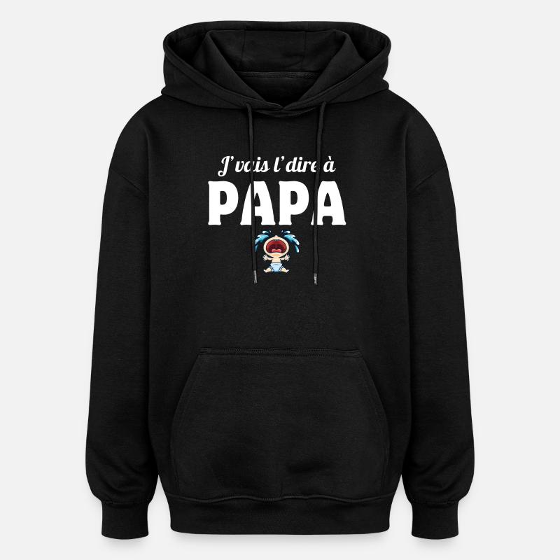 papa, j'aime mon papa, père - Sweat à capuche oversize unisexe - noir