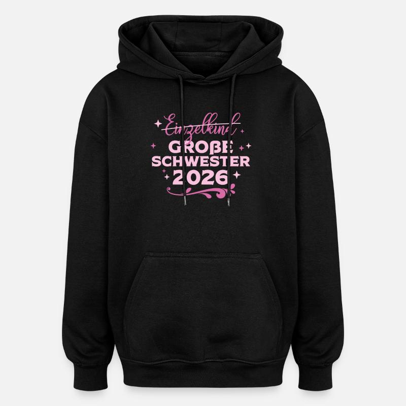 Grande Sœur Bébé Grosse 2026 - Sweat à capuche oversize unisexe - noir