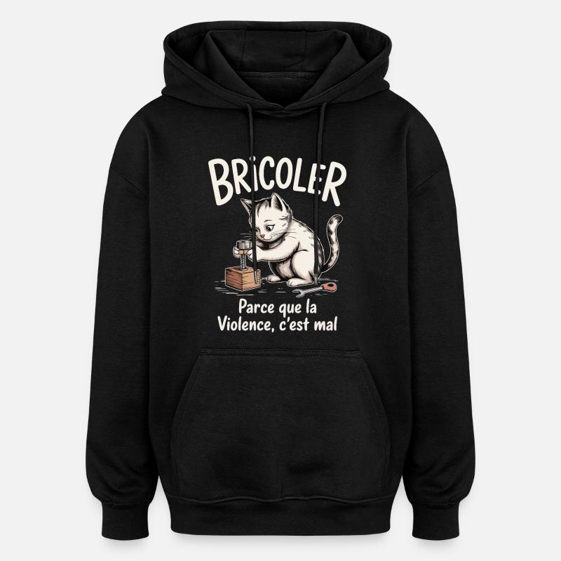 Tinkering, because violence is bad - Oversized Unisex Hoodie - black