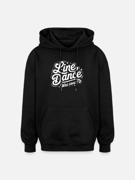 Line Dance What else? - Oversized Unisex Hoodie - black