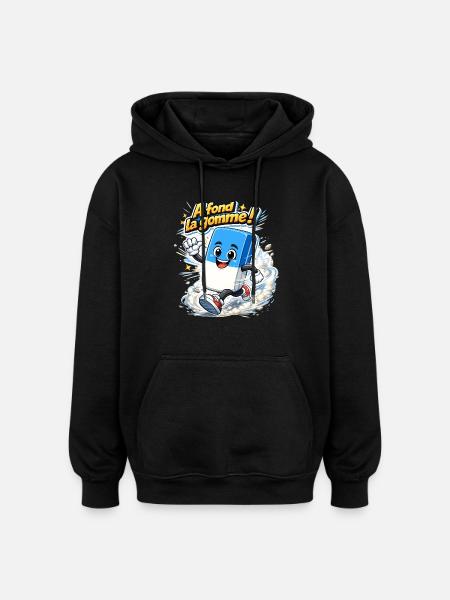 A fond la gomme ! - Sweat à capuche oversize unisexe - noir